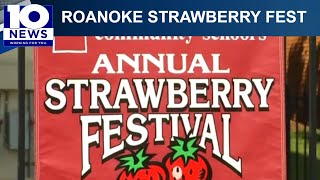 Roanoke prepares for 46th annual Community School’s Strawberry Festival, volunteers prepping