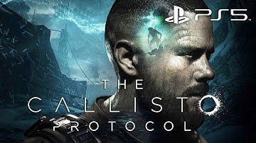 THE CALLISTO PROTOCOL Gameplay Walkthrough Part 1 - WELCOME TO BLACK IRON PRISON (4K 60FPS PS5)