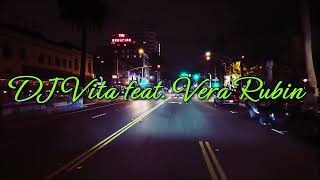 DJ VITA FEAT. VERA RUBIN - Santa Monica     |    2 0 2 6