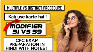 Modifier 51 vs 59 | CPT modifier kab use karte hai | Multiple vs Distinct modifier | CPC Coding  |