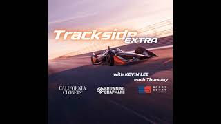 Trackside INDYCAR Extra #10 6/4/26