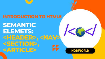 HTML5 Semantic Elements: header, footer, article, and section