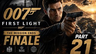007 First Light PS5 Gameplay Walkthrough Part 21 Finale | 4K 60 FPS | No Commentary