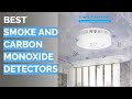 🌵 10 Best Smoke and Carbon Monoxide Detectors
