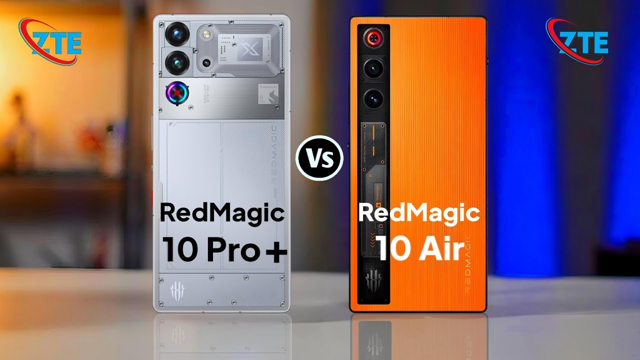 ZTE nubia RedMagic 10 Pro + Vs ZTE nubia RedMagic 10 Air