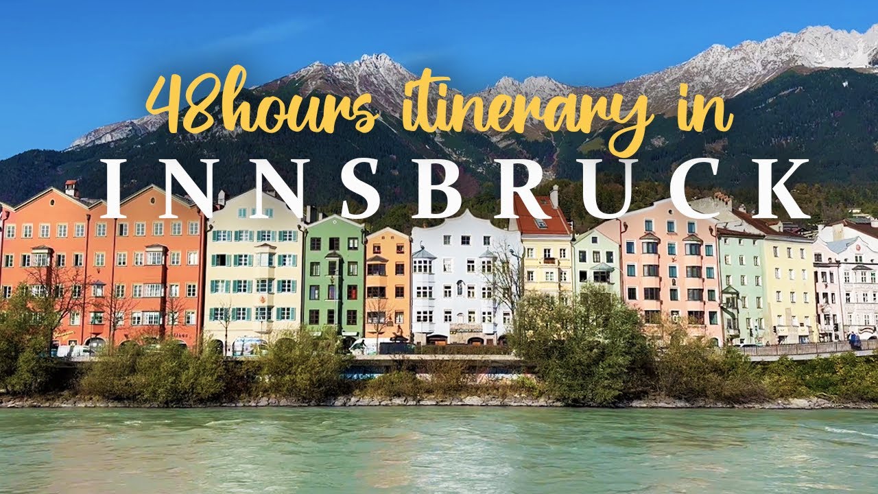 Our 48 Hours Itinerary in Innsbruck Austria | Hotel Mondschein | Sunny Sight See