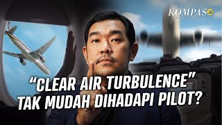 Memahami “Clear-Air Turbulence” Singapore Airlines dan Bahayanya dari Sudut Pandang Pilot