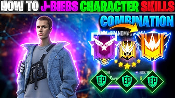 J-Biebs Character Skills Combination 2023 | Br Rank Best Character Combination In Free Fire
