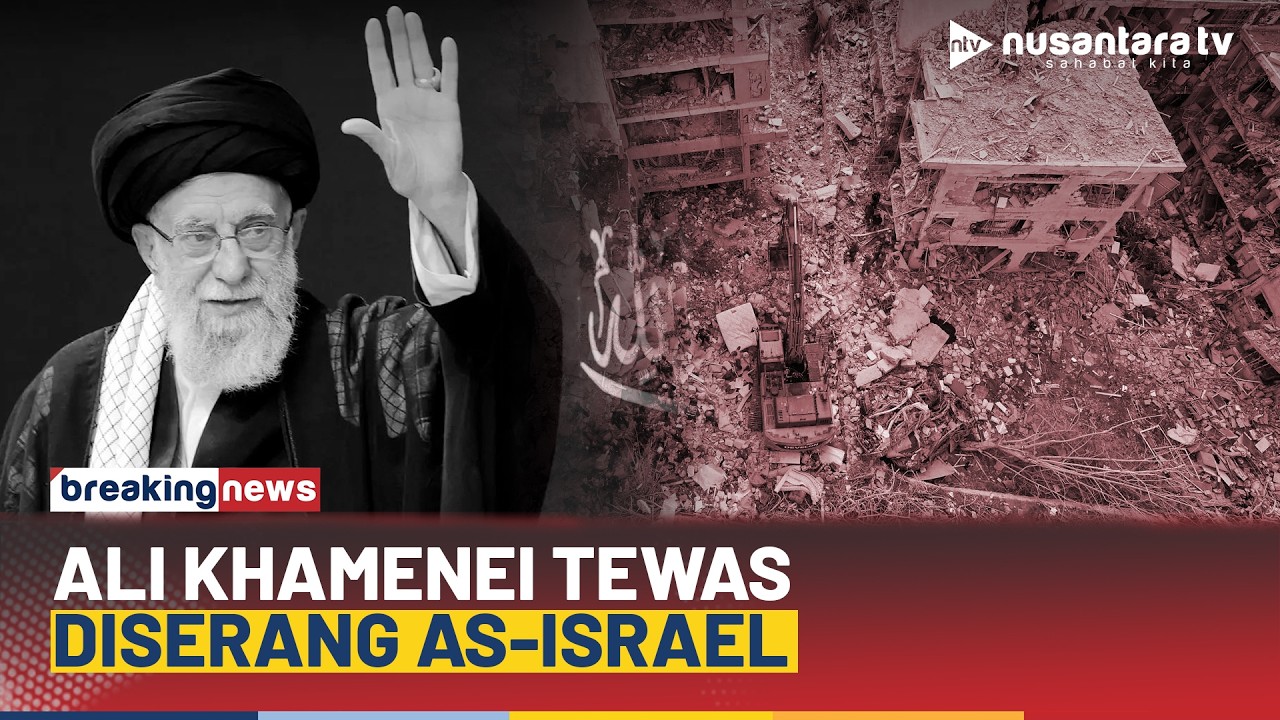 [RERUN] Pemimpin Tertinggi Iran Ali Khamenei Tewas Diserang AS-Israel | BREAKING NEWS