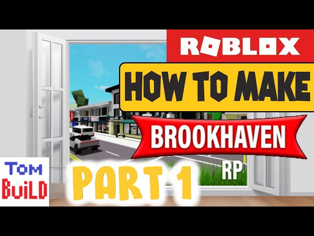 How To Make A Game Like Brookhaven RP