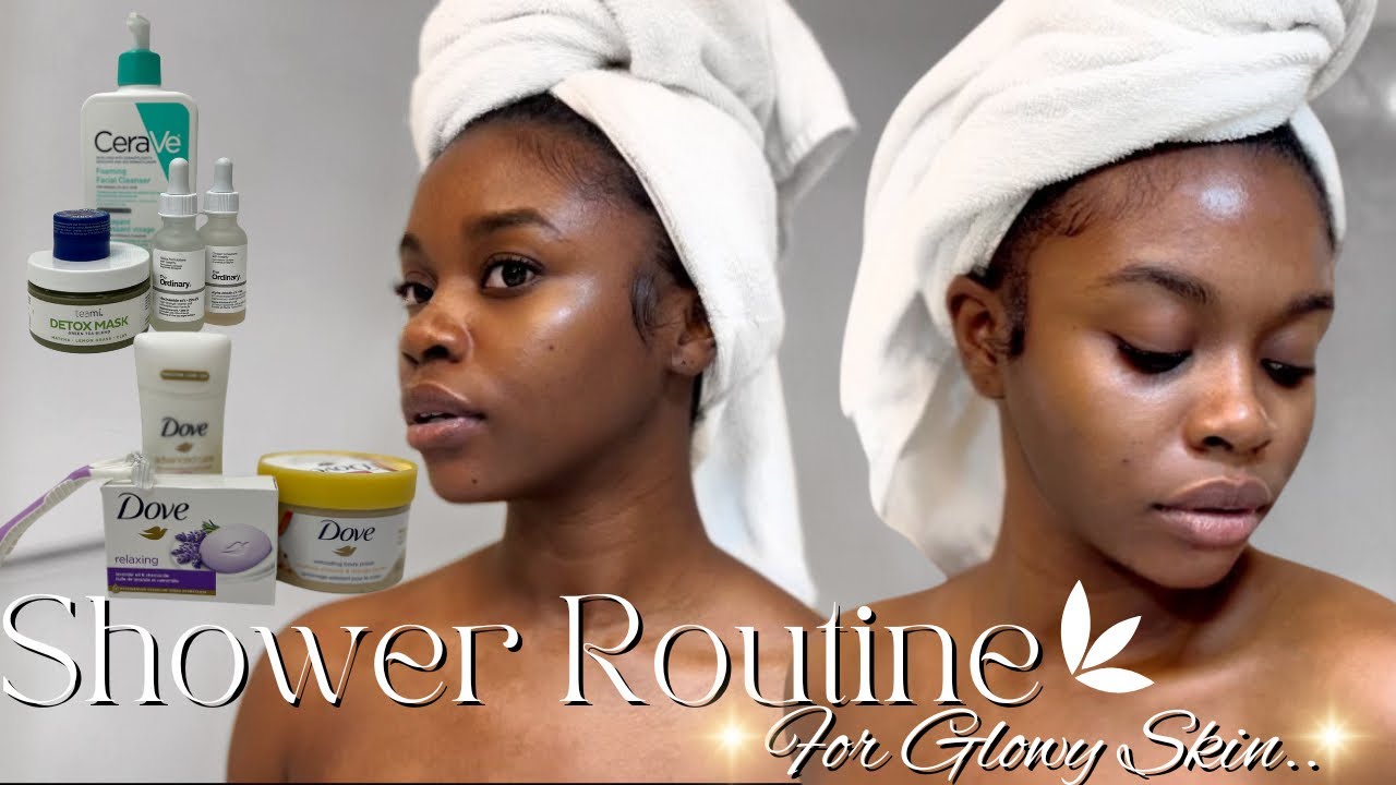 AFFORDABLE SHOWER ROUTINE | SELF CARE | HYGIENE, BODY & SKIN CARE ...