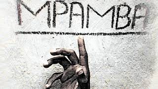 Mpamba by Sega.(Prod By DjBrown)
