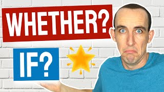  EXPLAINED! When to use "WHETHER" or "IF" in English
