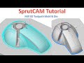 SprutCAM Tutorial #102 | Mill 3D Toolpath  Mold &amp; Die Machining