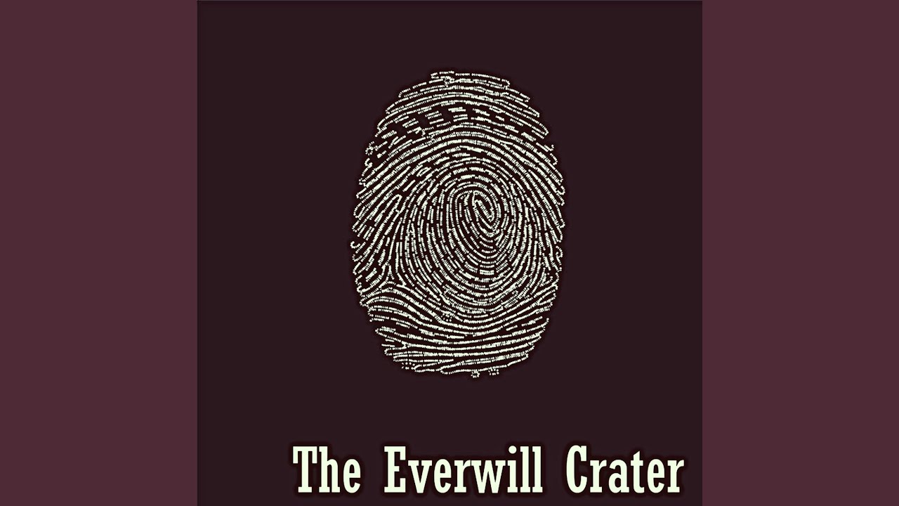 The Everwill Crater