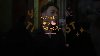 I like you the most - SHAD (english cover) 🫧 vietsub by bongbongbubbles #lyrics #music #cover