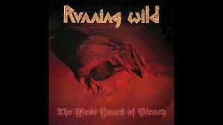 Running Wild - The First Years Of Piracy