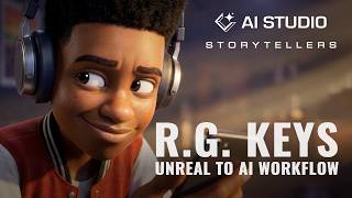 R.G. Keys – From Unreal Engine to 3D-to-AI Workflow | AI Studio Storytellers
