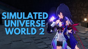 Honkai Star Rail | Simulated Universe World 2 w/ Seele, March 7, Serval, Natasha