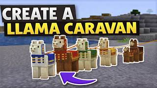 Create a Llama Caravan in Minecraft