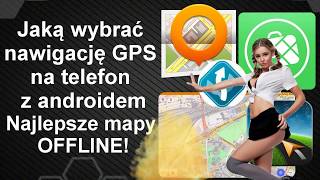 Jaką wybrać nawigację GPS na telefon - najlepsze mapy offline screenshot 1