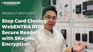 Stop Card Cloning  WebENTRA R100 Secure Readers with SKeyMa Encryption Eng