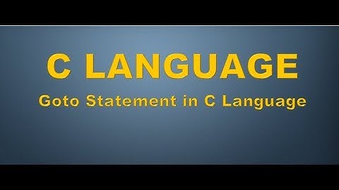 #14 : Goto Statement in C Language in [Hindi/Urdu]