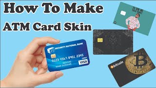 How to make Atm Card Skin | Debit Card Skin |  PVC card diy