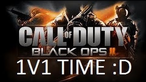 Call of Duty BO2 : 1V1 Time :D W/ GGBGAM1NG And XNukeblasterX