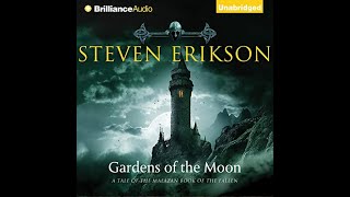 Gardens of the Moon - The Malazan Book of the Fallen, Book 1 - By: Steven Erikson | AUDIOBOOKS