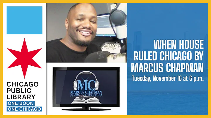 When House Ruled Chicago with Marcus Chapman