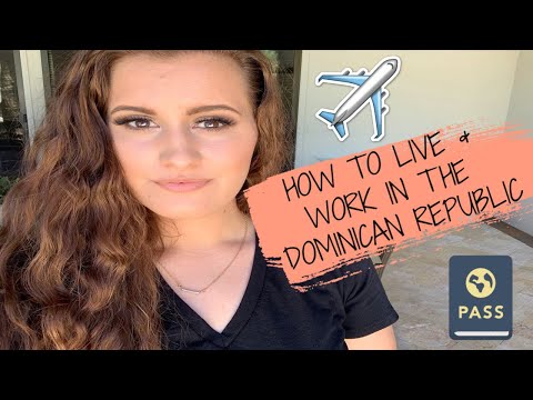 Video: How To Move To The Dominican Republic