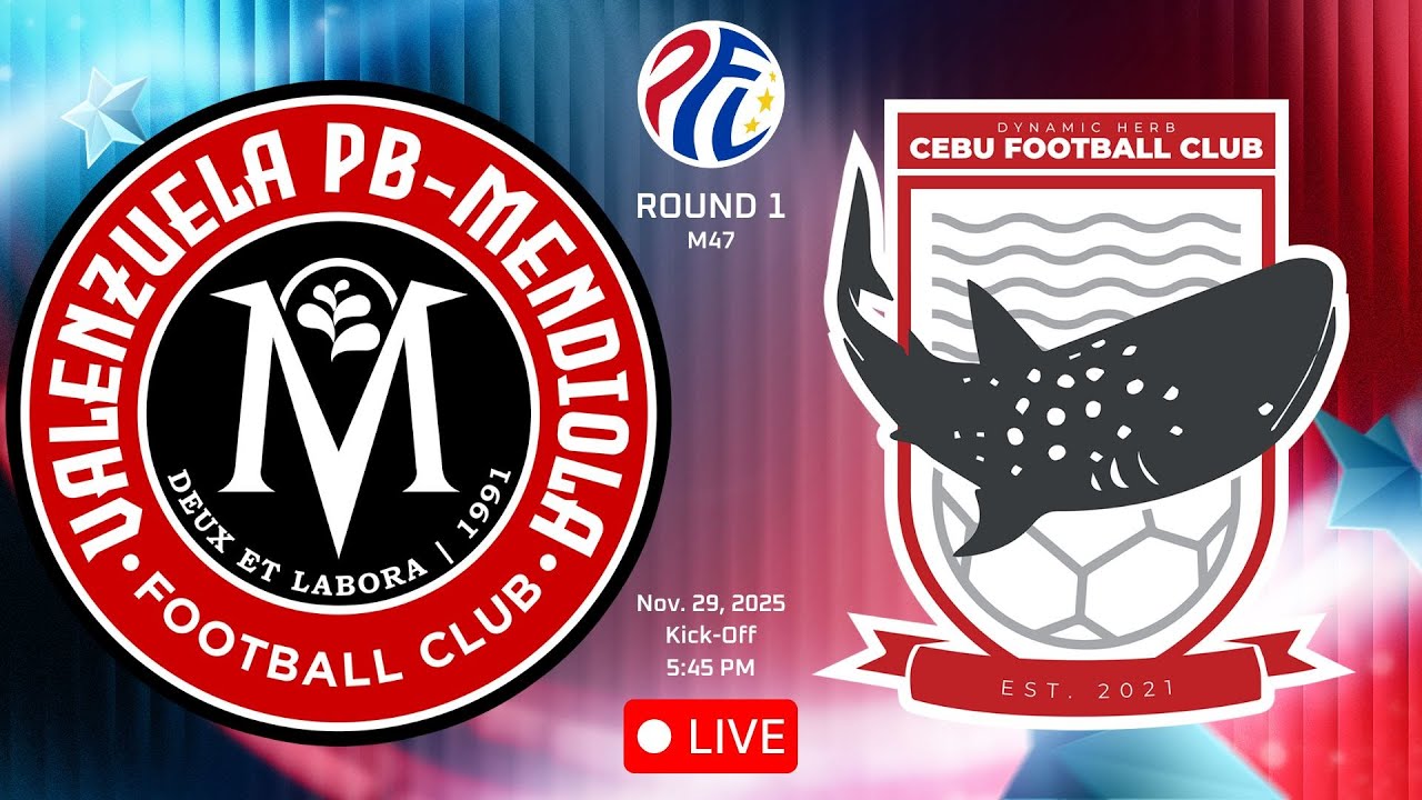 VALENZUELA PB - MENDIOLA VS DYNAMIC HERB CEBU FC || Round 1 | PFL 2025-2026 | M47