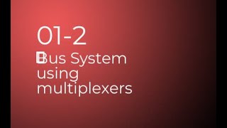 02 Bus system using multiplexers GTU | MU | COA | GATEEXAM