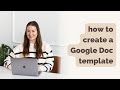 #howto Create a Google Doc template | studio movellan