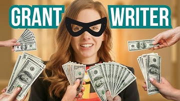 What is Grant Writing? What Does a Grant Writer Do Anyway?