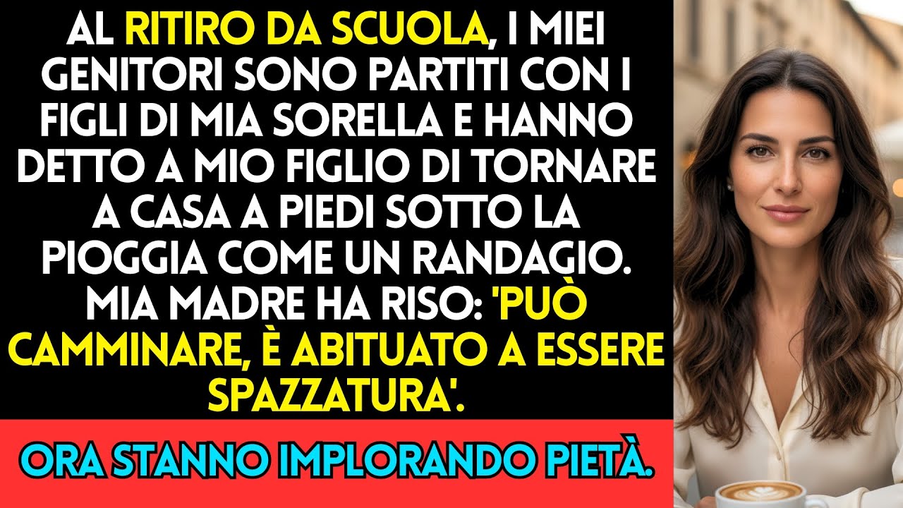 Al Ritiro Da Scuola, I Miei Genitori Sono Partiti Con I Figli Di Mia Sorella E Hanno Lasciato Mio Fi
