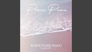 Sunflower (with White Noise) - Piano Peace