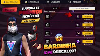 TÁ CHEGANDO!! BARBA DO VELHO? PEGUE O NOVO PÉ DESCALÇO, 1° CUBO MÁGICO E MAIS - NOVIDADES FREE FIRE