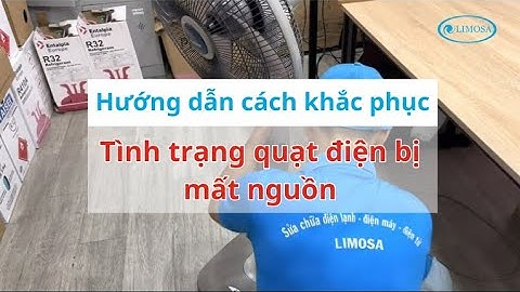 Tìm Hiểu Quạt Điện Không Lên Nguồn - Hướng Dẫn Cách Khắc Phục | Limosa