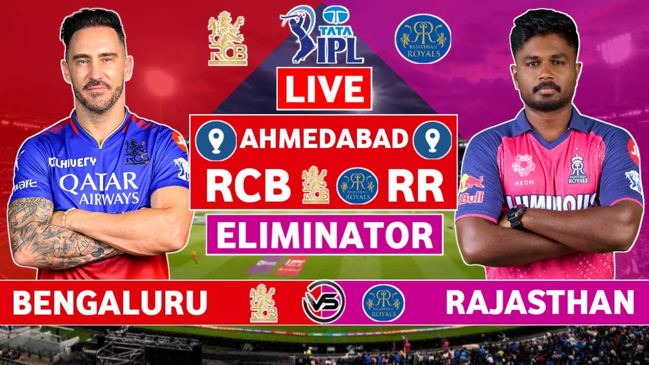 IPL 2024 Live RR vs RCB Live Rajasthan Royals vs Royal Challengers