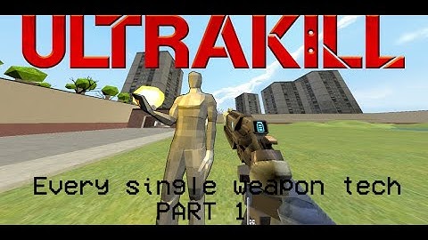 ULTRAKILL:  Every Weapon Tech Ever (Tutorial Part 1)