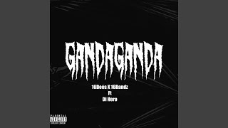 Gandaganda feat Di Hero