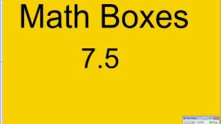 Math Boxes 7 5