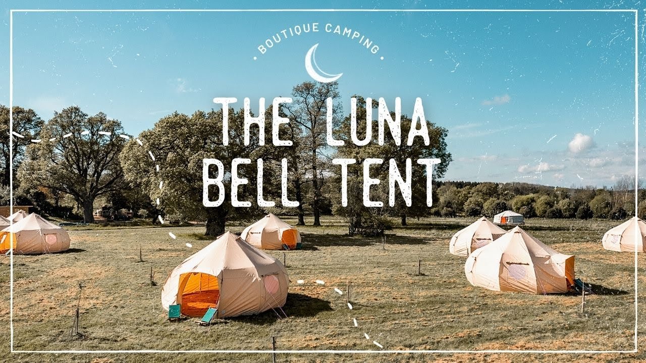 Biscuit Onafhankelijk bodem The Luna Bell Tent | Boutique Camping - YouTube