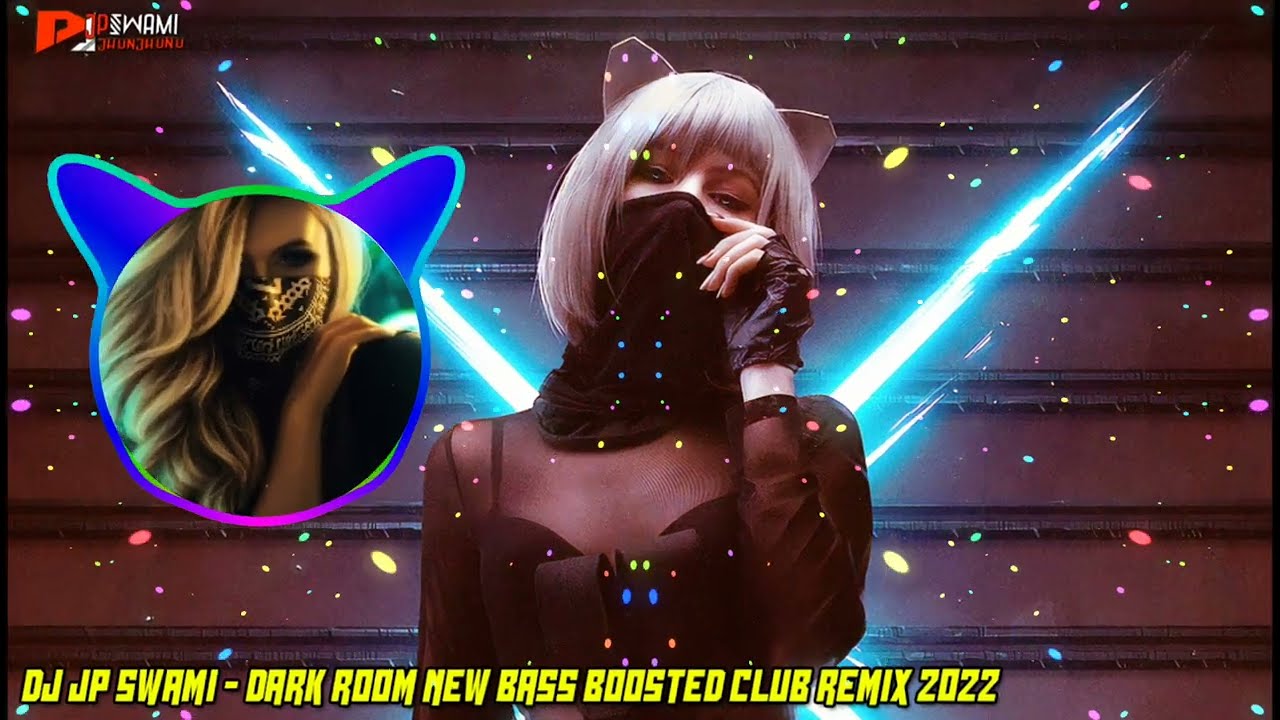 DJ Jp Swami Dark Room New Bass Music Mix Club Remix YouTube