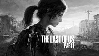 The Last of Us Part I - Full Game - Das komplette Spiel - Gameplay German Deutsch