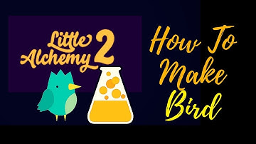 Little Alchemy 2-How To Make Bird Cheats & Hints