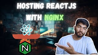 Hosting React JS with Nginx #nginx #reactjs #hosting #deployment