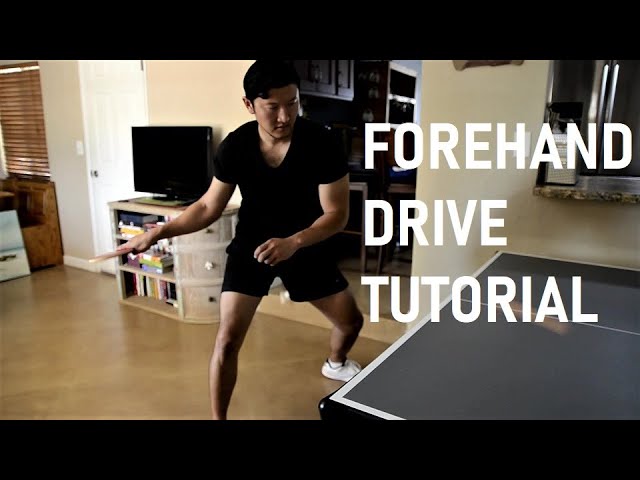 Master the Forehand Drive- Table Tennis Tutorial